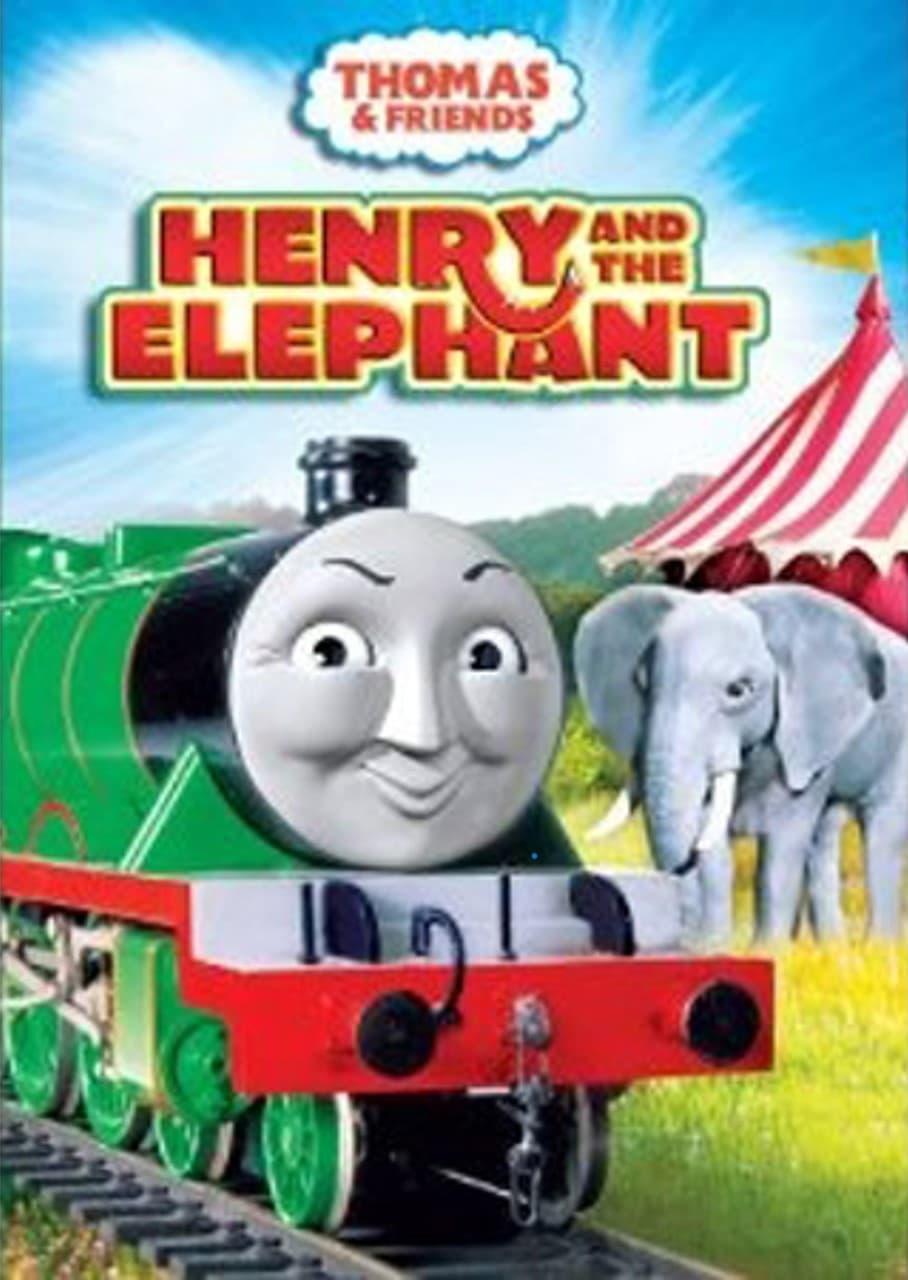 Thomas & Friends: Henry and the Elephant poster