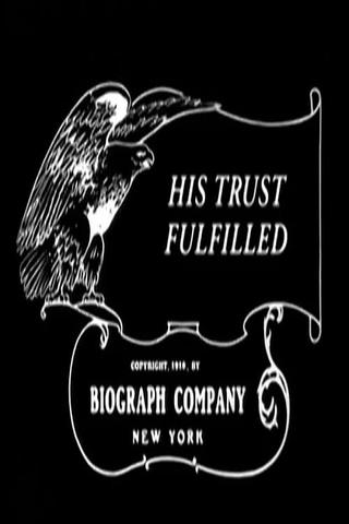 His Trust Fulfilled poster