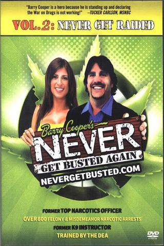 Never Get Busted Again 2: Never Get Raided poster