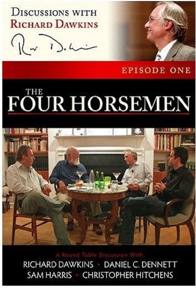 Discussions with Richard Dawkins, Episode 1: The Four Horsemen poster