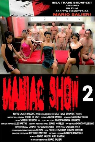 Maniac Show 2 poster