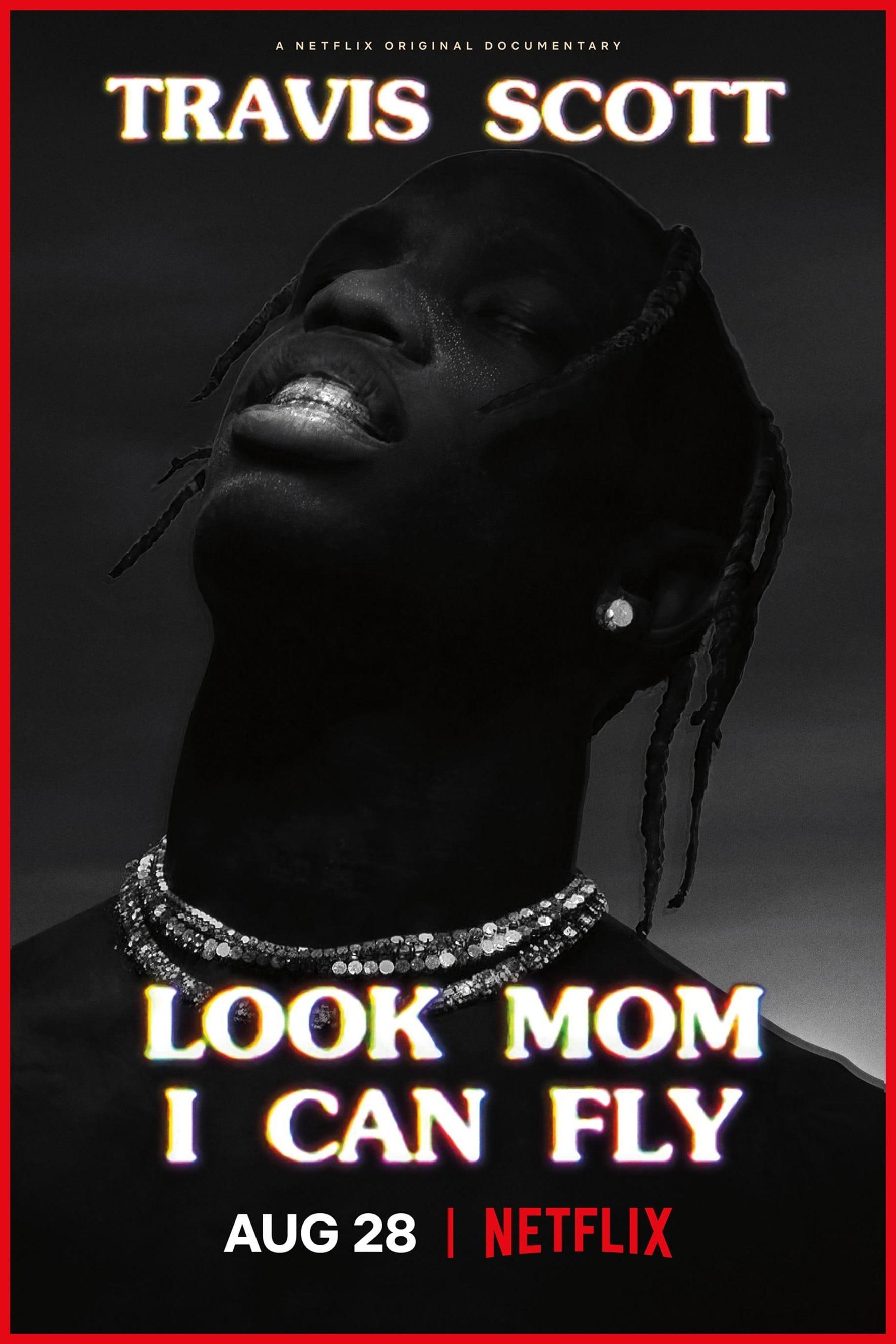 Travis Scott: Look Mom I Can Fly poster