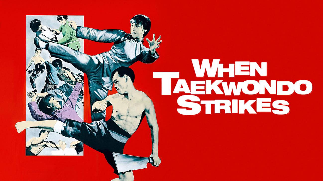 When Taekwondo Strikes backdrop
