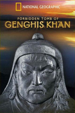 Forbidden Tomb Of Genghis Khan poster