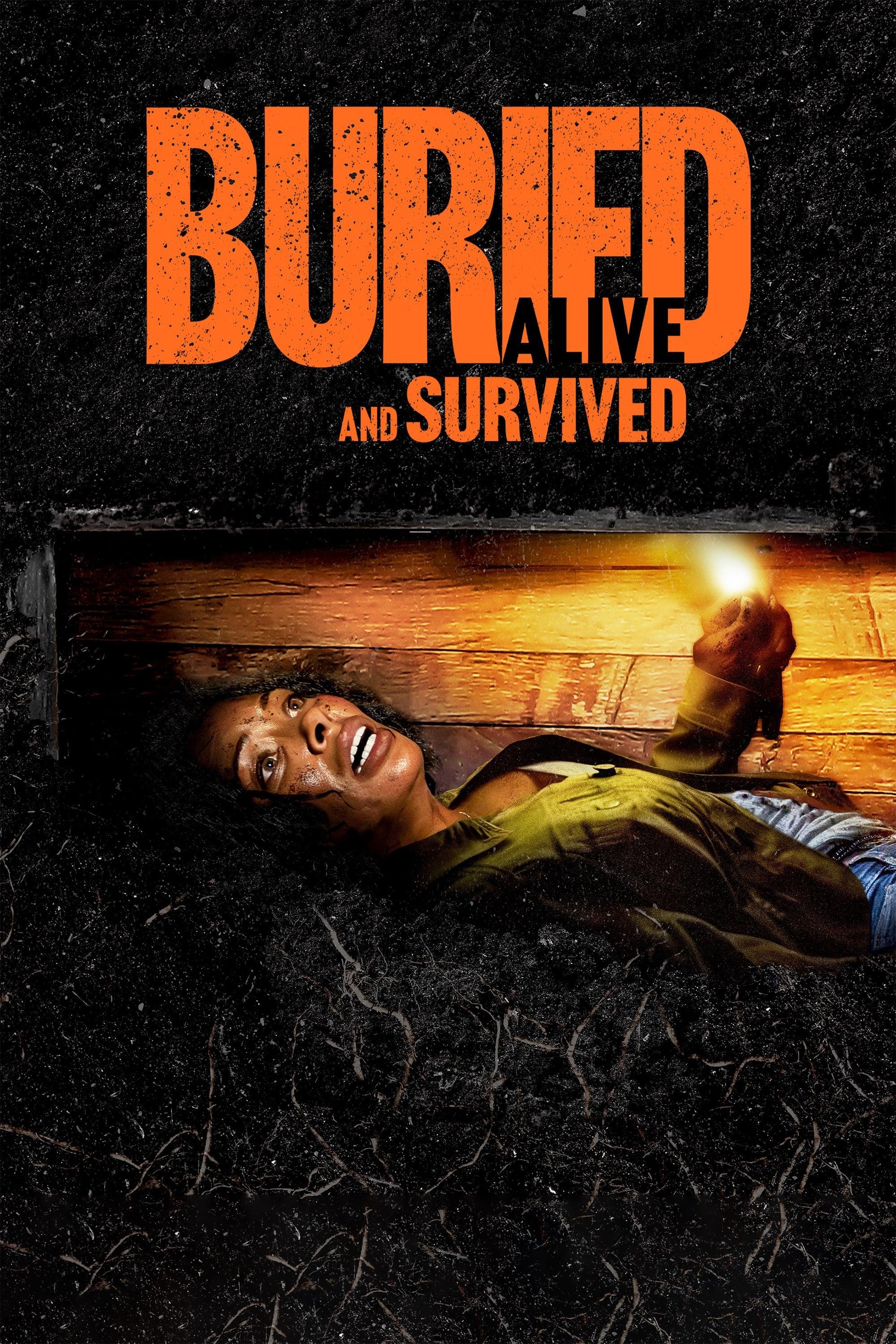 Buried Alive and Survived poster