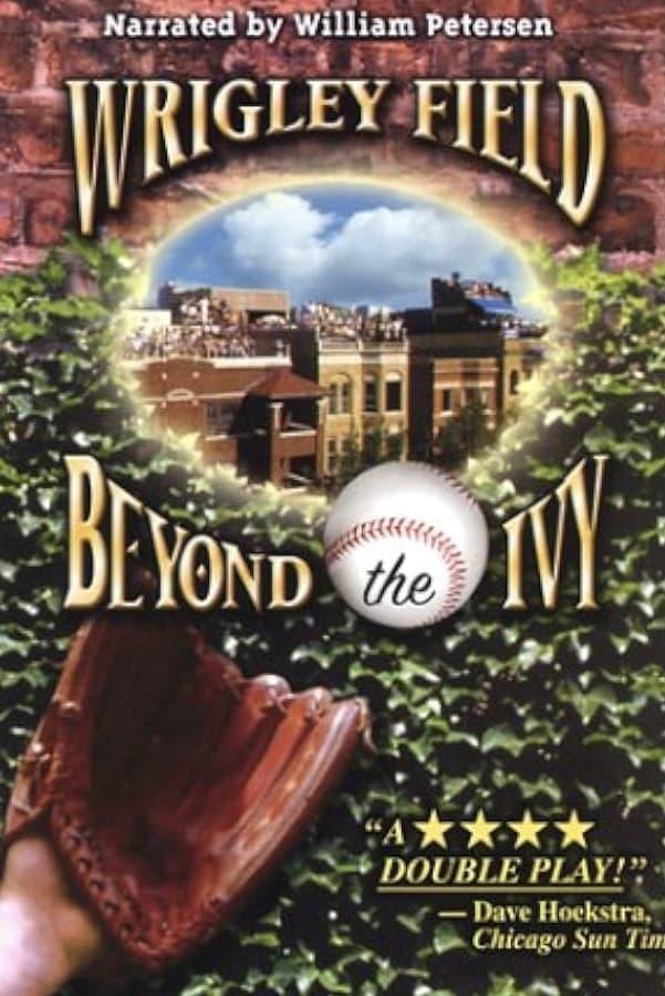 Wrigley Field: Beyond the Ivy poster