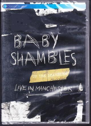 Babyshambles: Up The Shambles, Live in Manchester poster