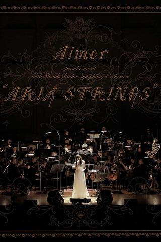 Aimer Special Concert With Slovak Radio Symphony Orchestra 'ARIA STRINGS' poster