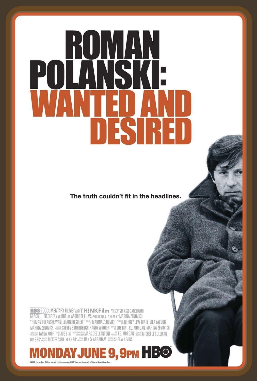 Roman Polanski: Wanted and Desired poster