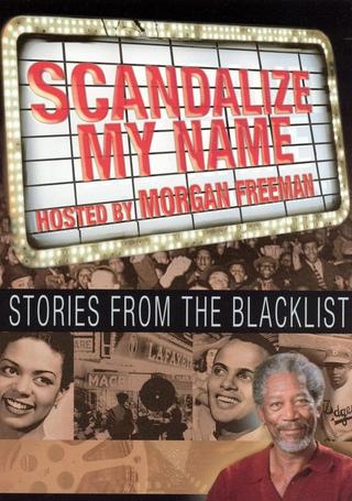 Scandalize My Name: Stories from the Blacklist poster