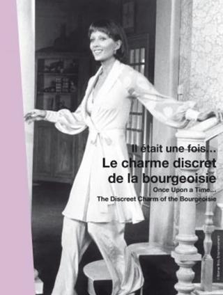 Once Upon a Time... 'The Discreet Charm of the Bourgeoisie' poster