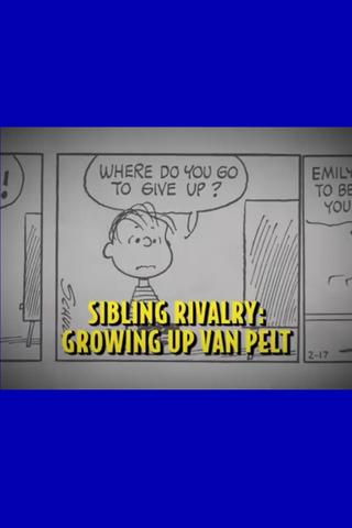 Sibling Rivalry: Growing Up Van Pelt poster