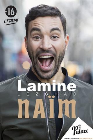 Lamine Lezghad - Naïm poster