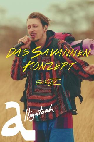 Alligatoah - Das Savannen Konzert poster