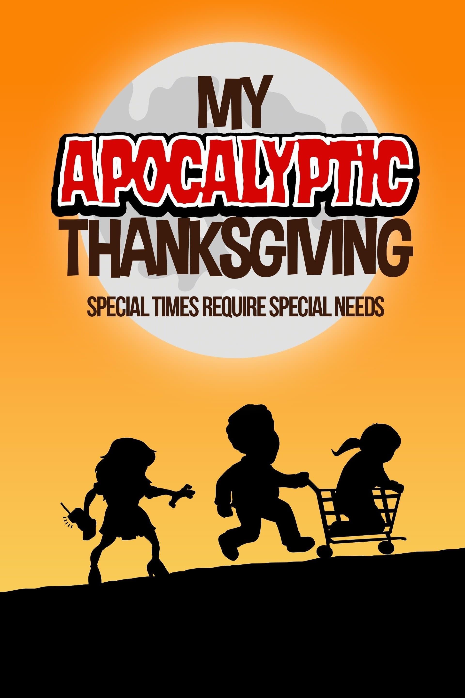 My Apocalyptic Thanksgiving poster