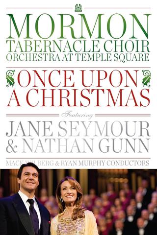 Once Upon A Christmas Featuring Jane Seymour and Nathan Gunn poster
