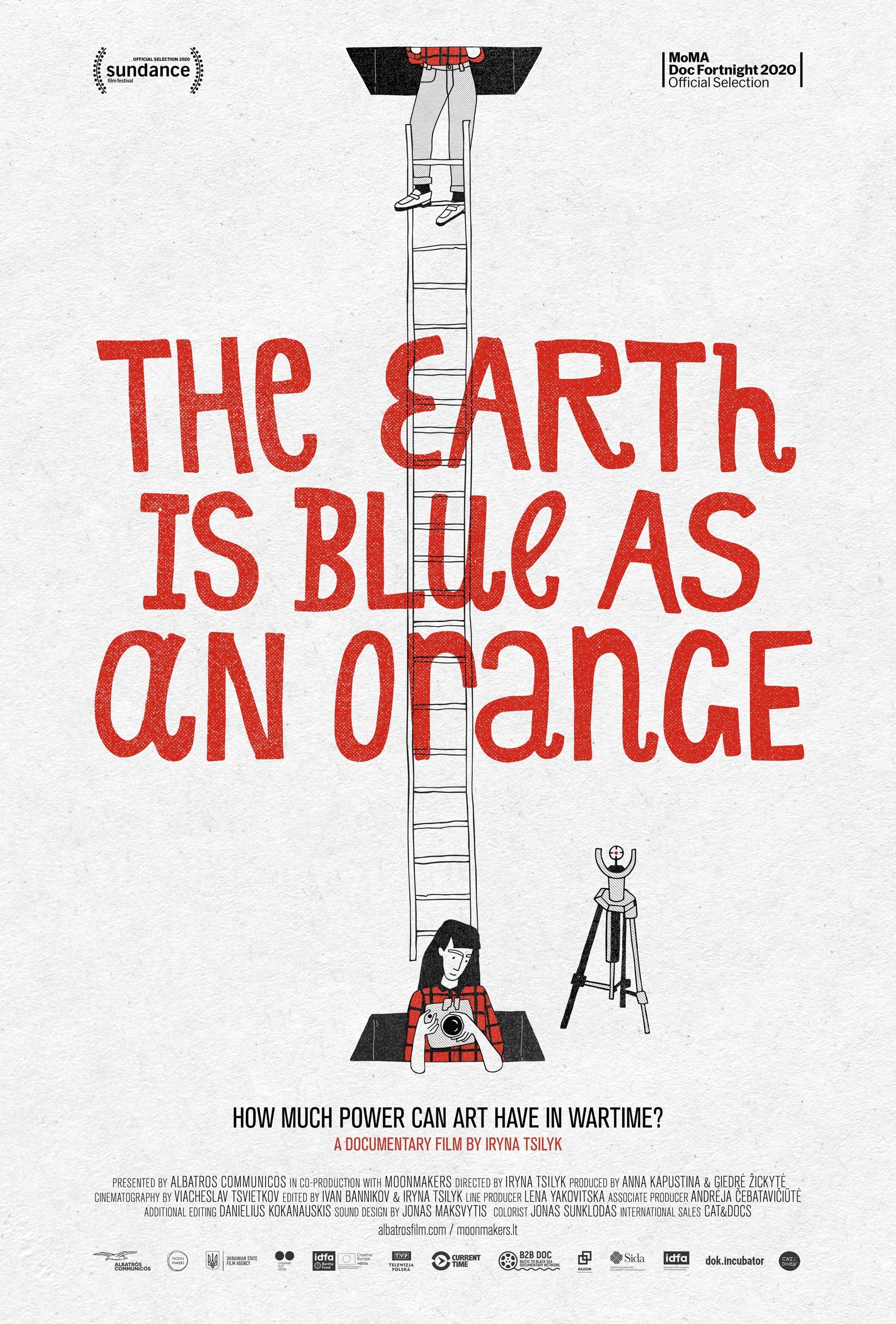 The Earth Is Blue as an Orange poster