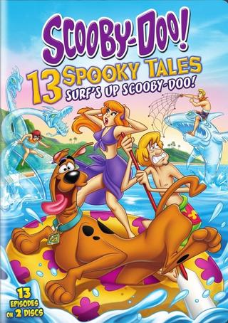Scooby-Doo! 13 Spooky Tales: Surf's Up Scooby-Doo! poster