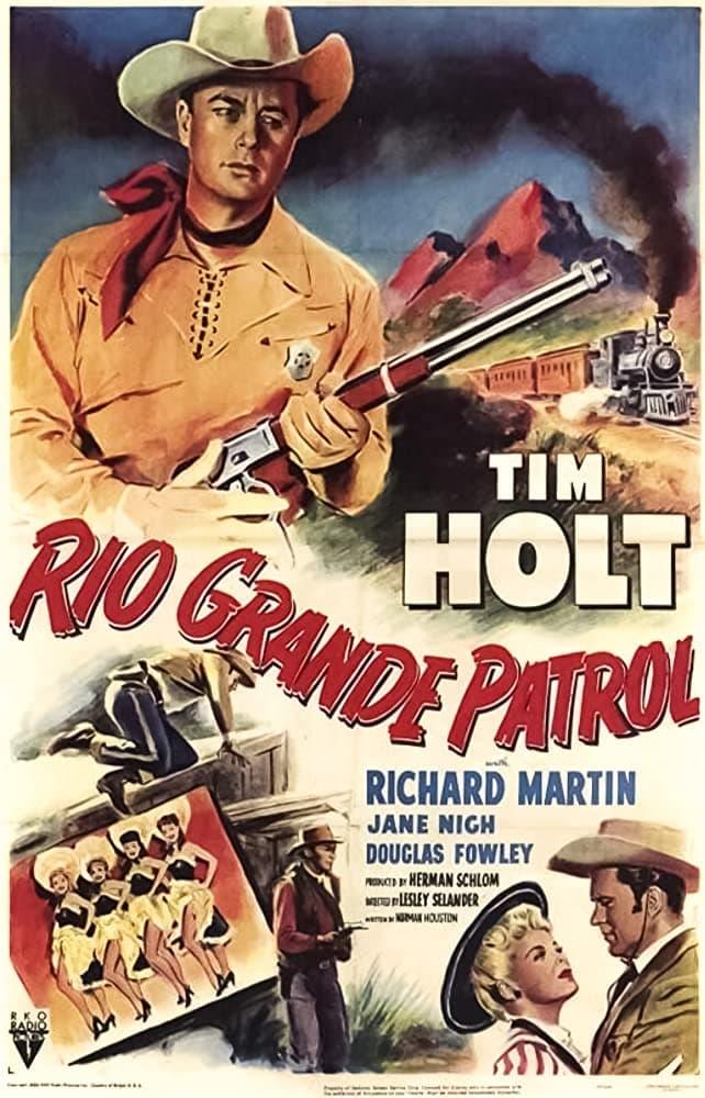 Rio Grande Patrol poster