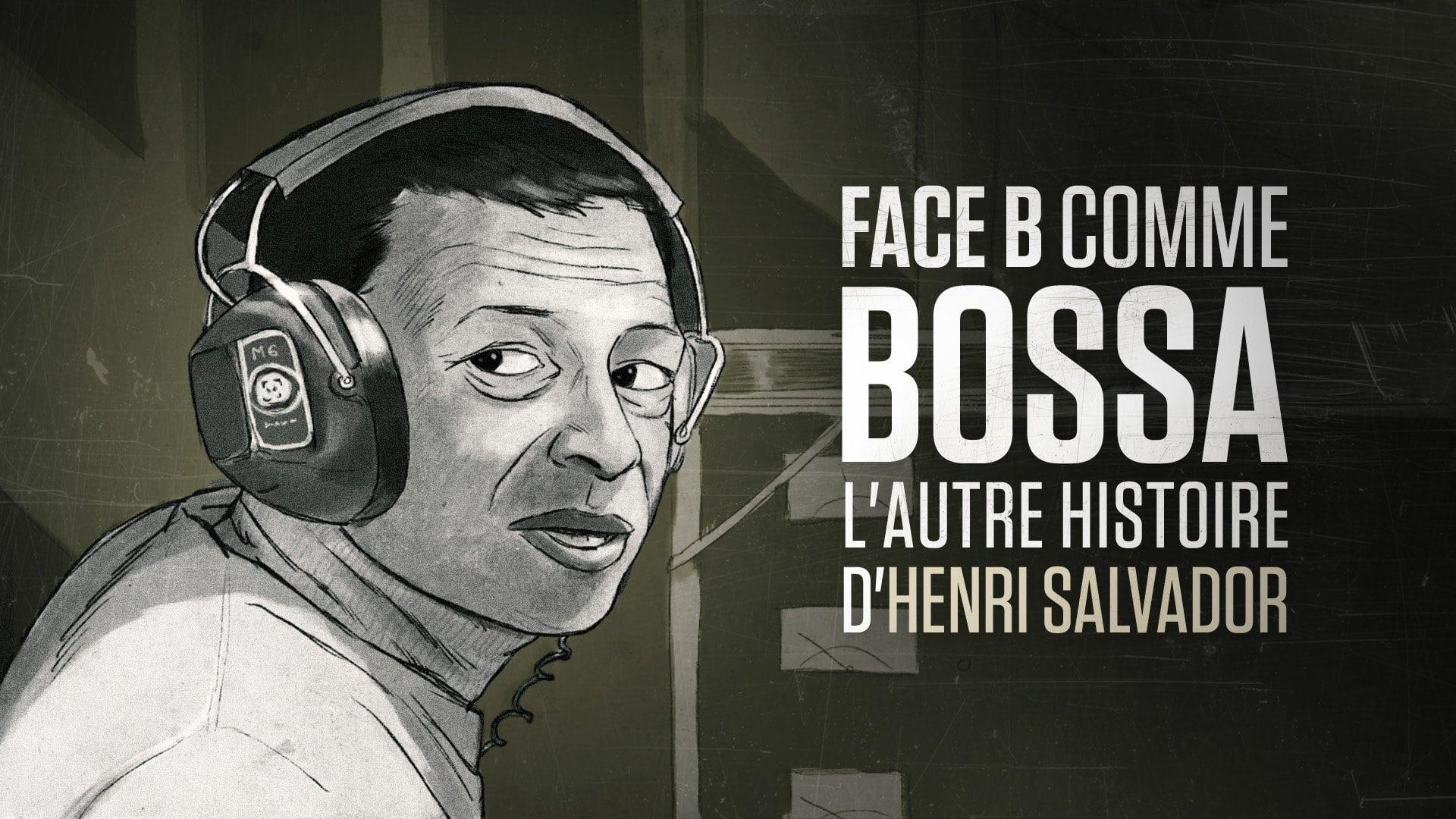 Face B comme bossa, l'autre histoire d'Henri Salvador backdrop