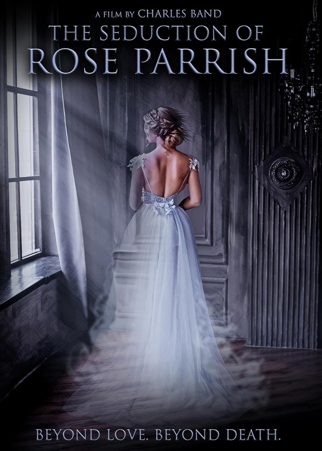 The Seduction of Rose Parrish poster