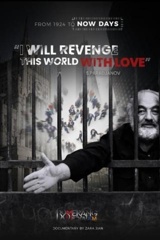 I Will Revenge This World With Love - S. Paradjanov poster