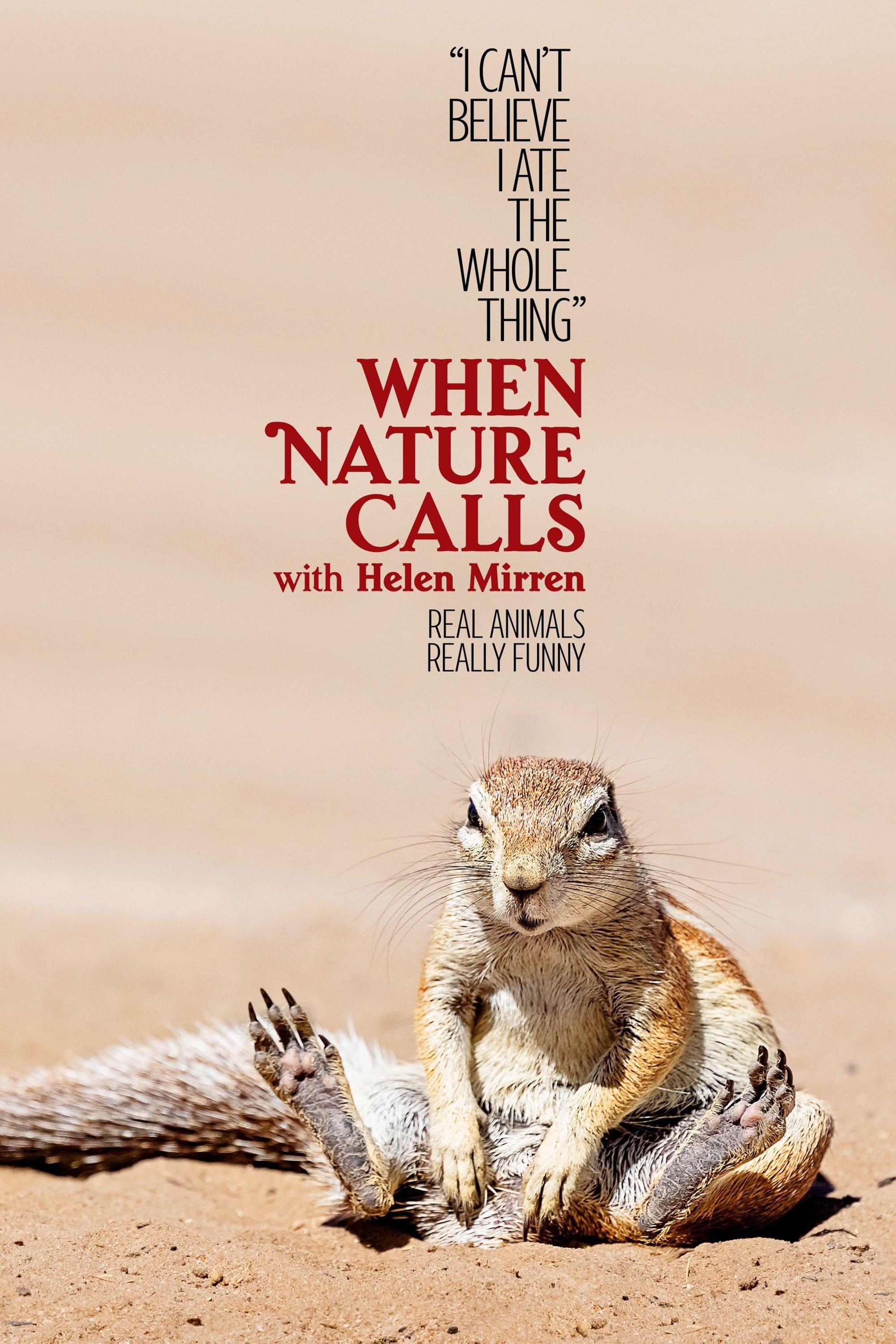 When Nature Calls with Helen Mirren poster
