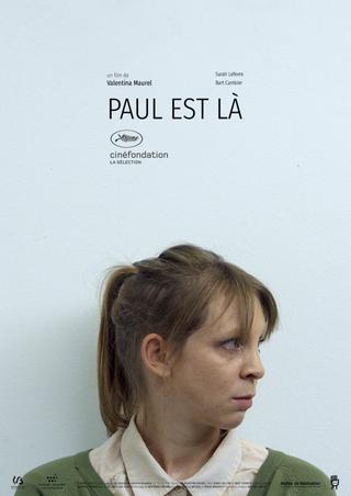 Paul Is Here poster