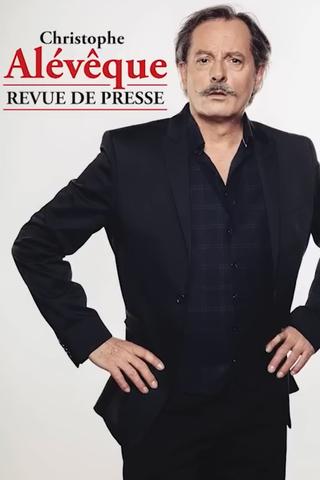 Christoph Alévèque - Revue de presse poster