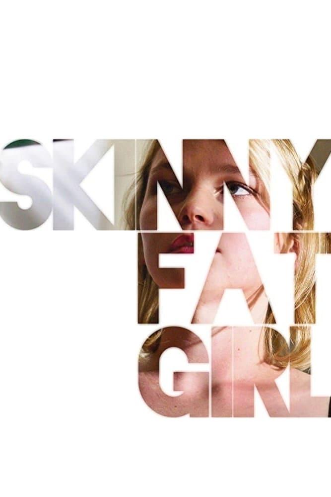 Skinny Fat Girl poster