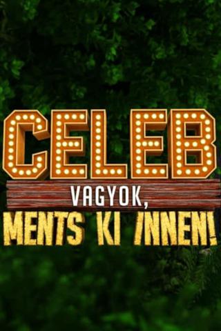 Celeb vagyok, ments ki innen! poster