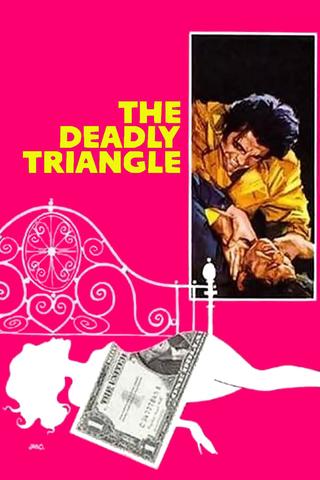 The Deadly Triangle poster
