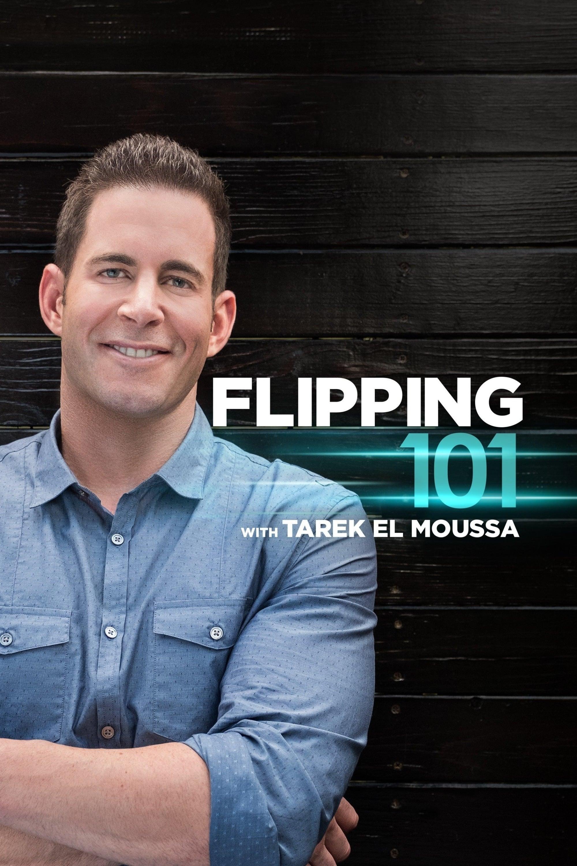 Flipping 101 With Tarek El Moussa poster