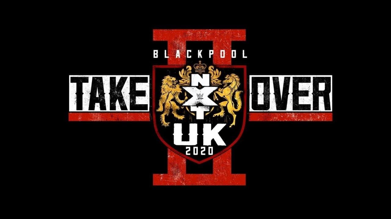 NXT UK TakeOver: Blackpool II backdrop
