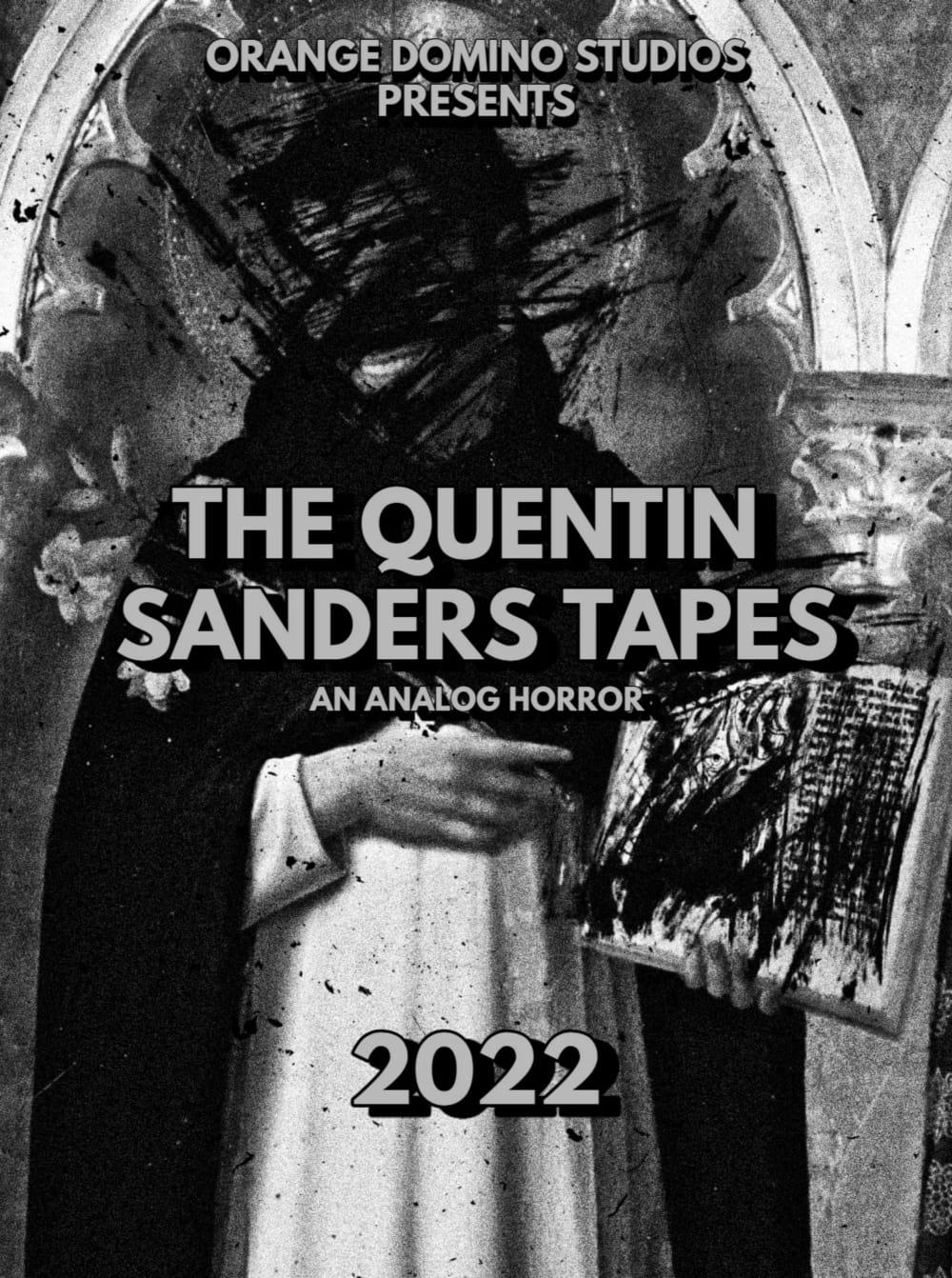 The Quentin Sanders Tapes poster