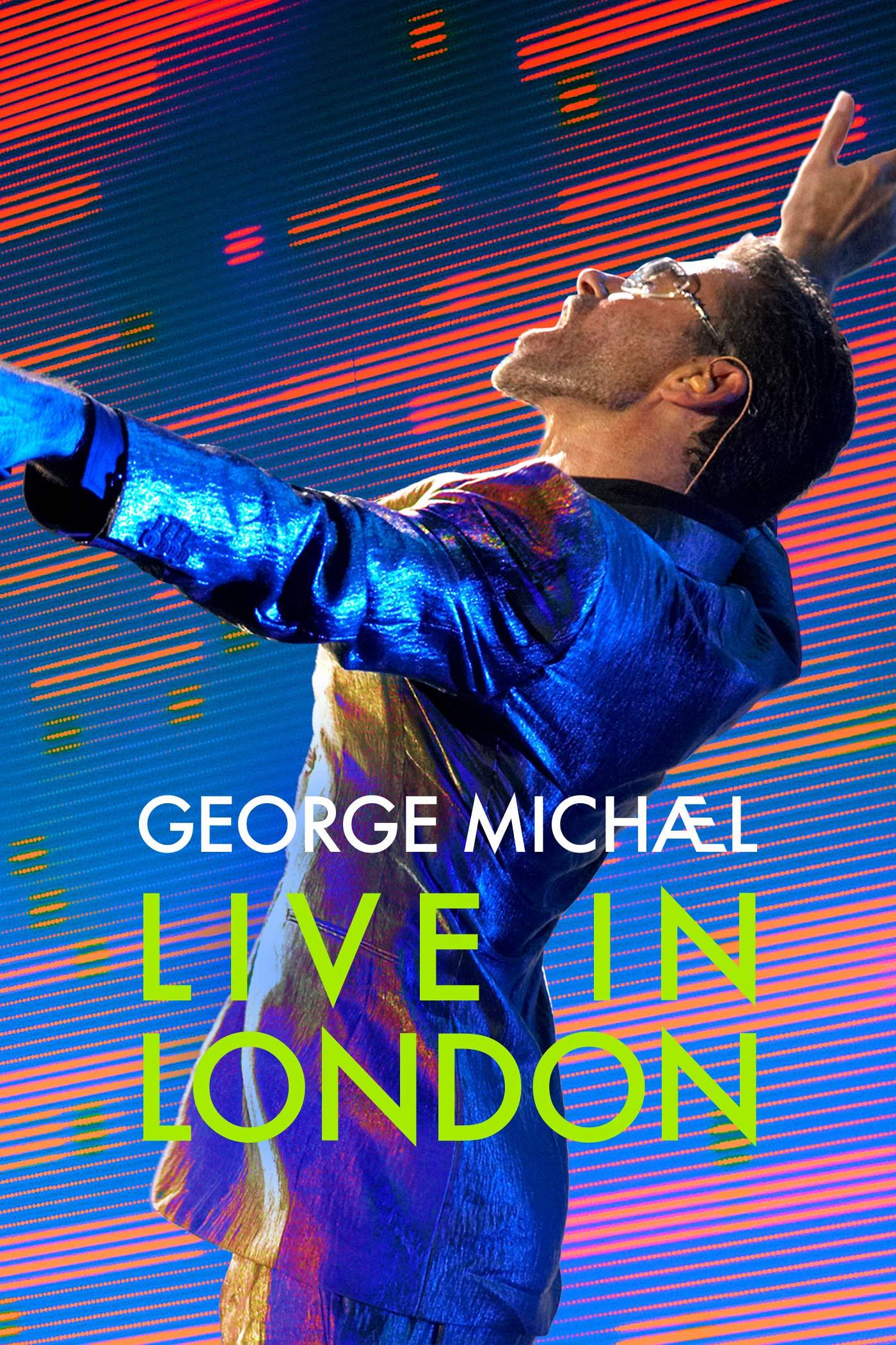 George Michael: Live in London poster