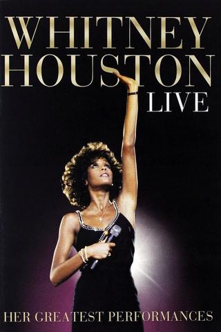 Whitney Houston Live: Her Greatest Performances poster