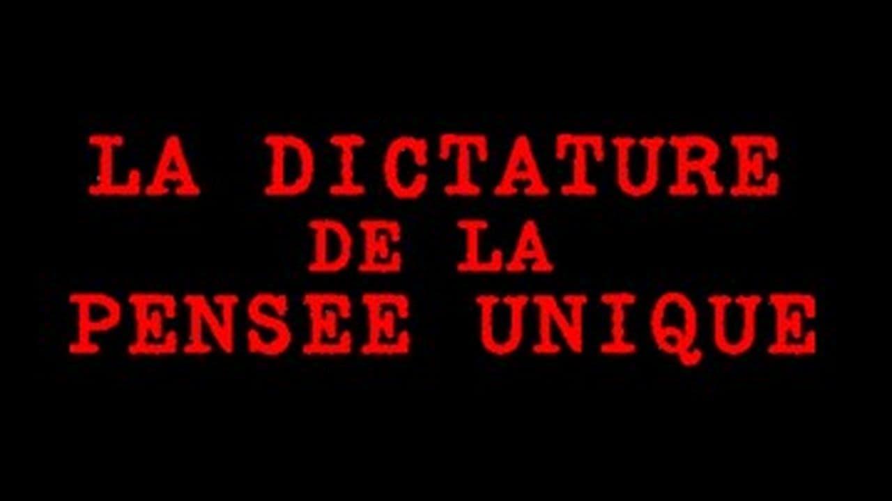 La Dictature de la pensée unique backdrop