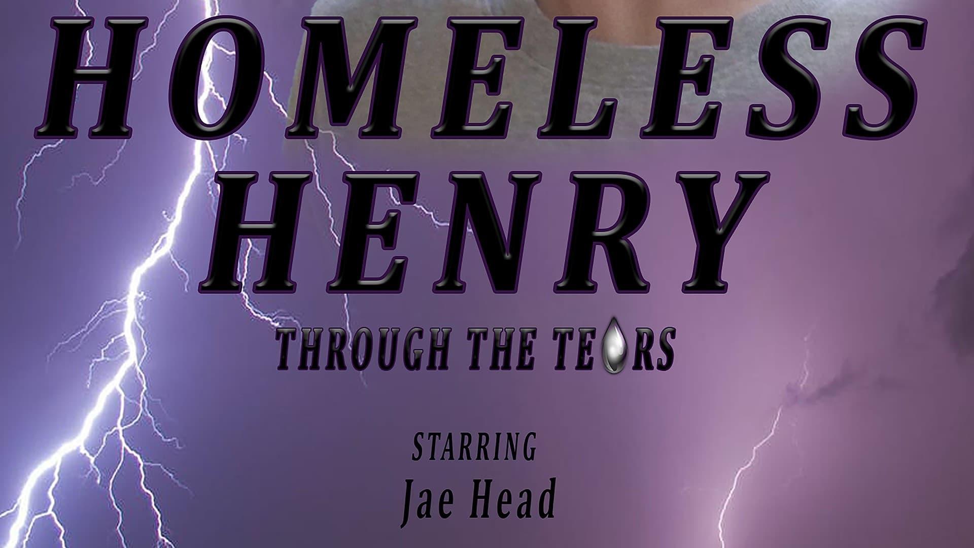 Homeless Henry: Through the Tears backdrop