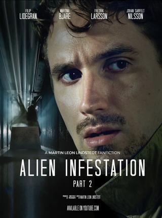 Alien Infestation: Part 2 poster