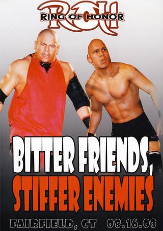 ROH: Bitter Friends, Stiffer Enemies poster