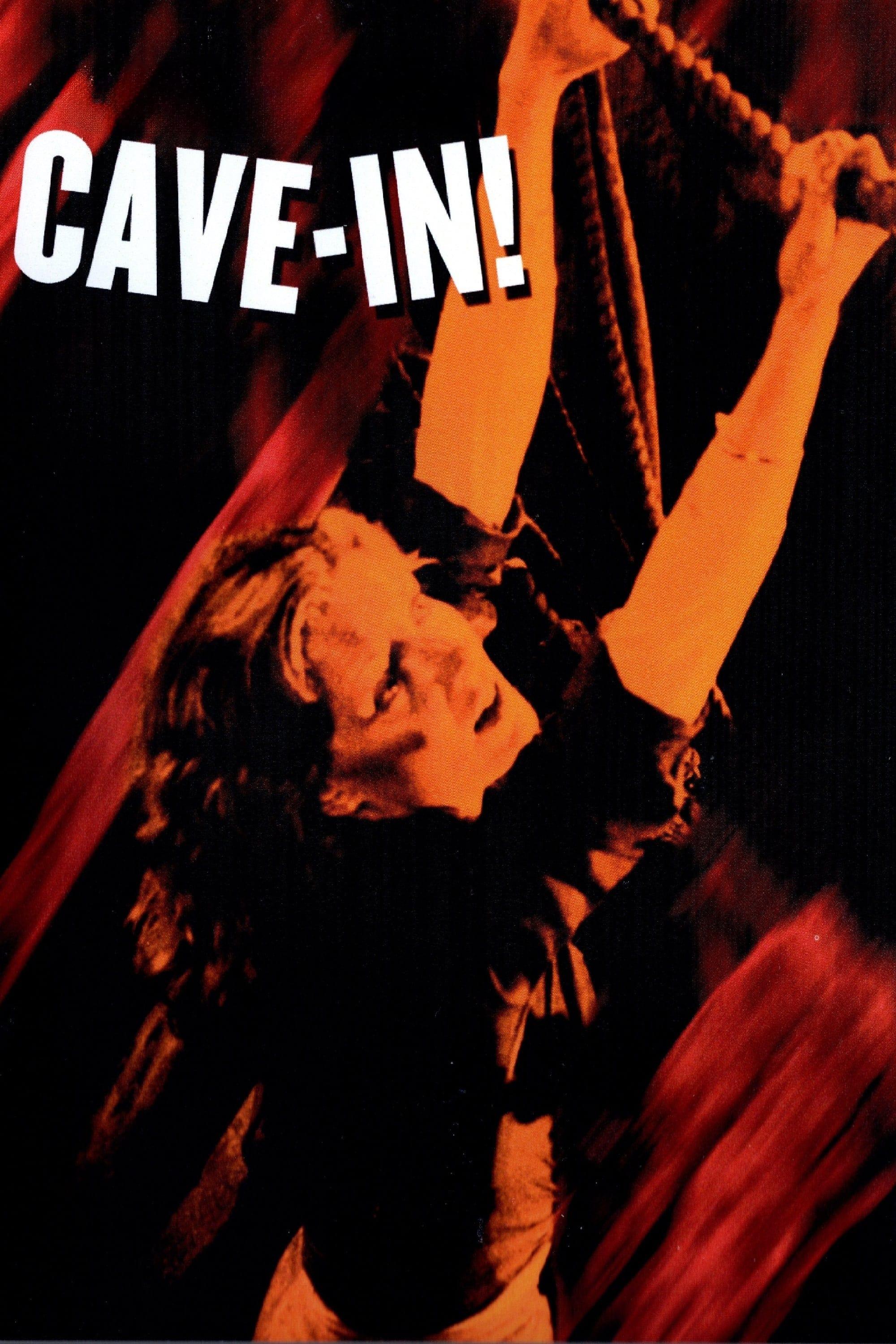 Cave-In! poster