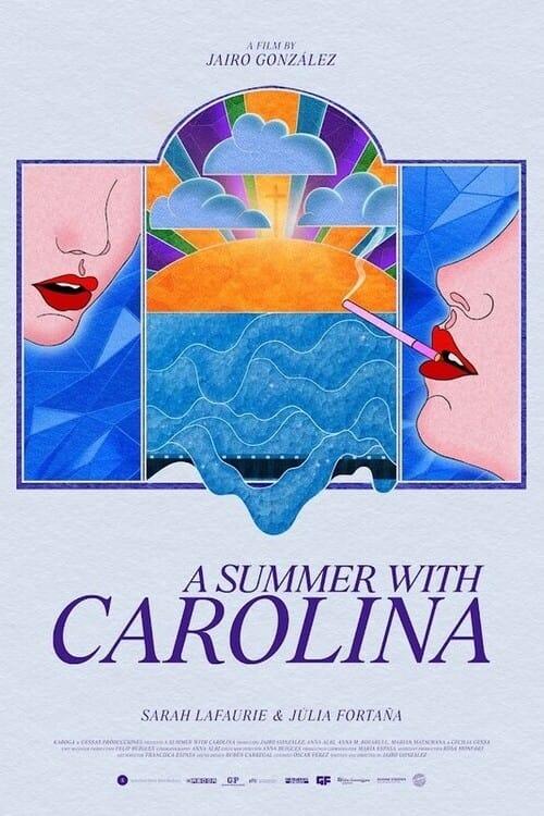 A Summer with Carolina poster