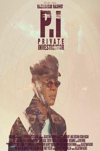 P.I - Private Investigator poster