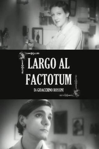 Largo al factotum poster
