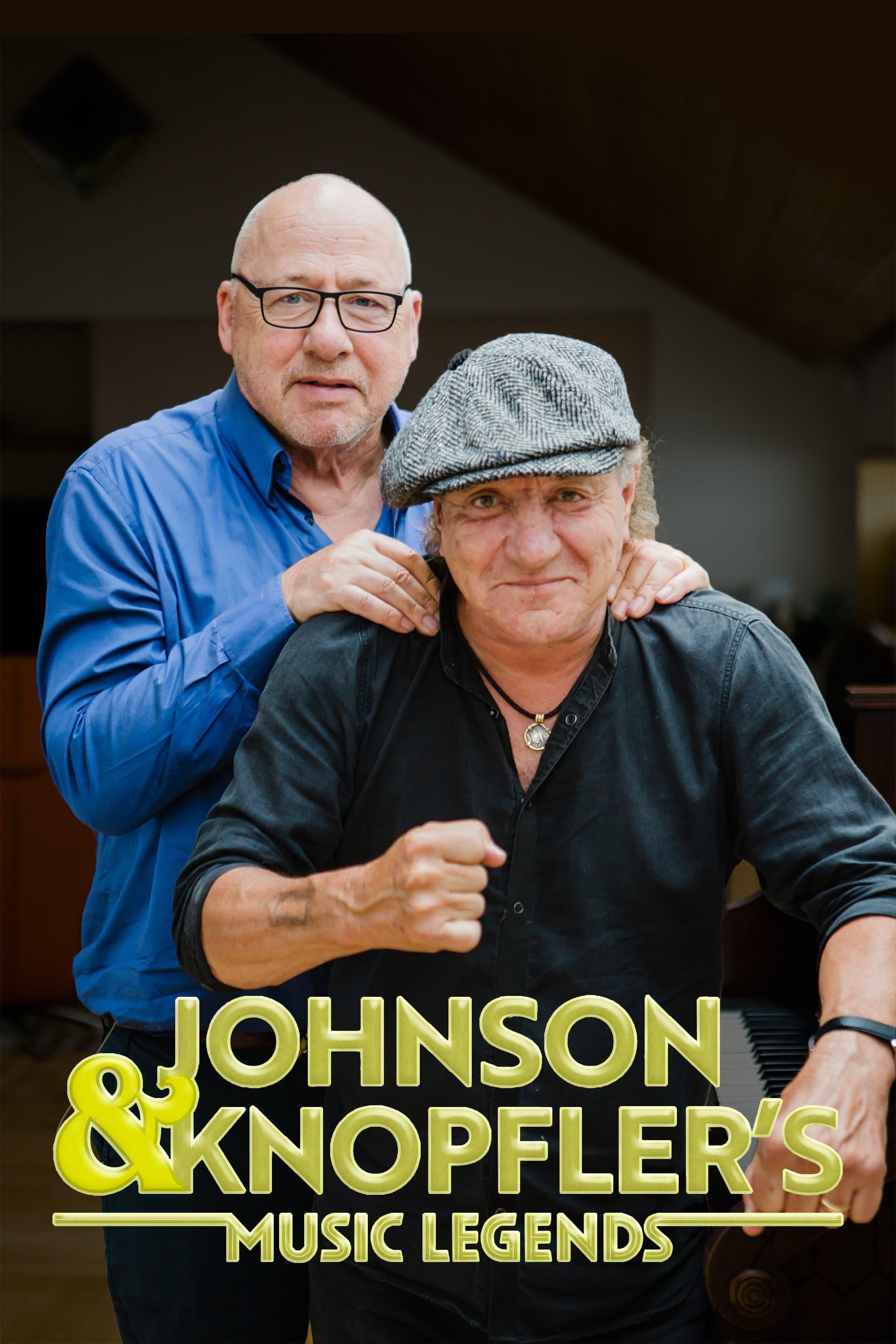 Johnson and Knopfler’s Music Legends poster