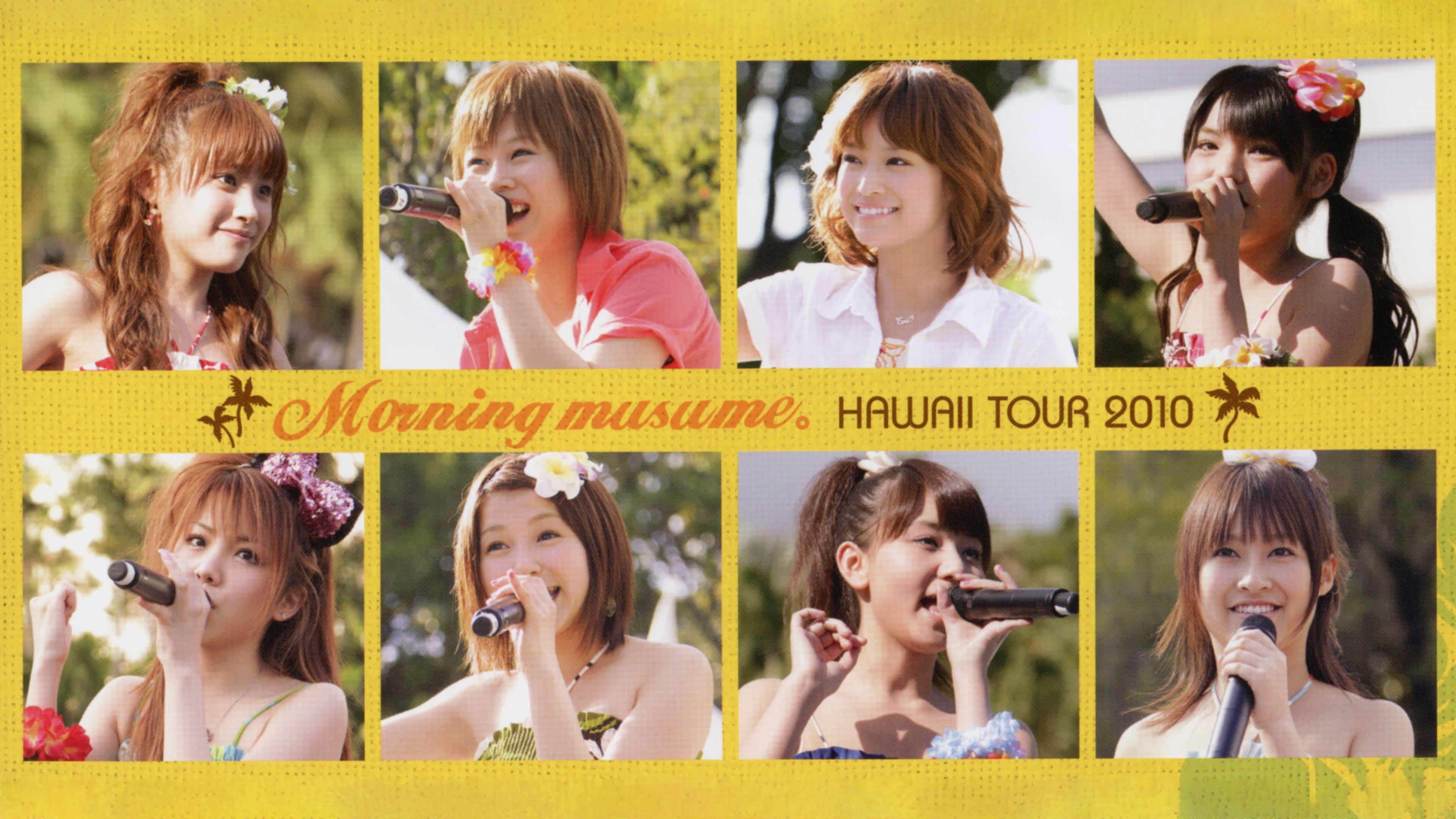 Hawaii FC Tour 2010 ~Morning Musume.~ backdrop