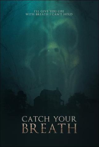 Catch Your Breath poster