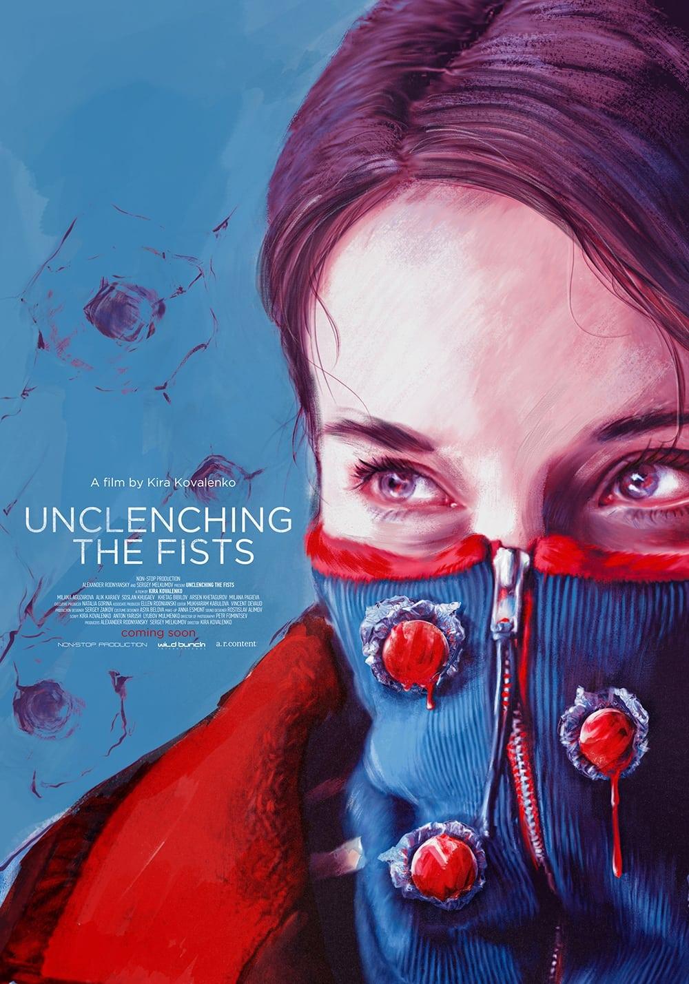 Unclenching the Fists poster