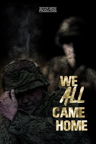 We All Came Home poster